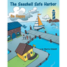 The Seashell Safe Harbor: Be Happy