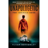 Unapologetic: The (Un)Rule Book