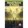 Human Nature in Politics