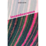 Incandescence