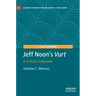 Jeff Noon's Vurt: A Critical Companion