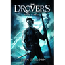 Prey: The Drovers, Book 1