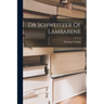 Dr Schweitzer Of Lambarene