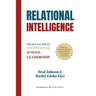 Relational Intelligence: The Key Factor to Exceptional School Leadership
