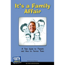 It's a Family Affair: A Teen Guide to Parents and How to Survive Them