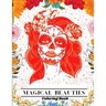 Magical Beauties Coloring Book: Beautiful Women Coloring Book Coloring Books for Adults Relaxation