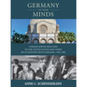 Germany on Their Minds: German Jewish Refugees in the United States and Their Relationships with Germany, 1938-1988
