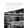Weathered: Cultures of Climate