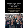 State and Nation Making in Latin America and Spain