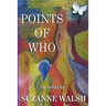 Points of Who