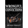 Wrongful Convictions