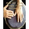 How to play Conga Drums Vol. 1 (Beginners)