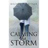 Calming the Storm: A Marriage of Convenience