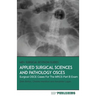 Applied Surgical Science and Pathology OSCEs: Surgical OSCE Cases For Surgical Examinations