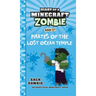 Diary of a Minecraft Zombie Book 27: Pirates of the Lost Ocean Temple