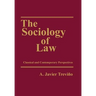 The Sociology of Law: Classical and Contemporary Perspectives