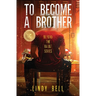 To Become a Brother
