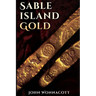 Sable Island Gold