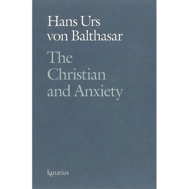 The Christian and Anxiety