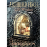 Archibald Finch and the Lost Witches: Volume 1