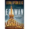 Erawan: A Reckoning in Laos