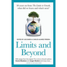 Limits and Beyond: 50 years on from The Limits to Growth, what did we learn and what's next?