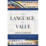 The Language of Value: Solutions for Business Using New Information-Based Currencies