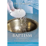 Baptism Is Making a Difference: A 366 Day Devotional