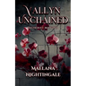 Vallyn Unchained: Vallyn Duet Book Two