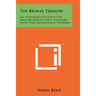 The Bronze Treasury: An Anthology of Eighty-One Obscure English Poets Together with Their Biographical Portraits