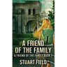A Friend Of The Family