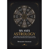Six Axes Astrology: The zodiac in 6 axes instead of 12 signs or how your opposite sign completes you