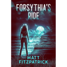 Forsythia's Ride