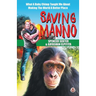 Saving Manno: What a Baby Chimp Taught Me About Making the World a Better Place