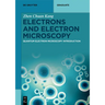 Electrons and Electron Microscopy: Quantum Electron Microscopy Introduction