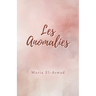 Les Anomalies
