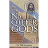 No Other Gods