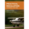 Practical Regulation: Commercial Pilot 2022
