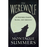 The Werewolf in Northern Europe, Russia, and Germany (Fantasy and Horror Classics)