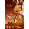The Promise Of A Kiss