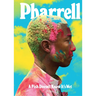 Pharrell: A Fish Doesn't Know It's Wet