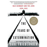 The Years of Extermination