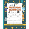 My Preschool Workbook: Practice for Kids with Pen Control, Line Tracing, Letters, coloring activity, and More!