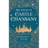 The Court at Castle Chansany