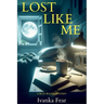 Lost Like Me: A Blue Water Mystery
