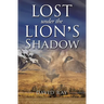Lost Under the Lion's Shadow