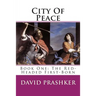 City Of Peace: The Red-Headed First-Born