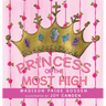 Princess of the Most High