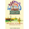 Yusuf Around the World: Mission Istanbul