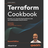 Terraform Cookbook - Second Edition: Provision, run, and scale cloud architecture with real-world examples using Terraform